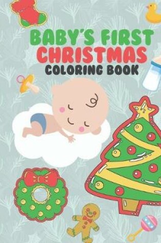 Cover of Baby's First Christmas Coloring Book
