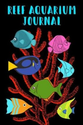 Cover of Reef Aquarium Journal