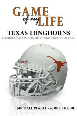 Cover of Game of My Life Texas