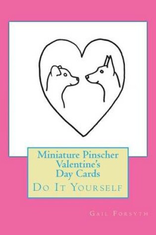 Cover of Miniature Pinscher Valentine's Day Cards