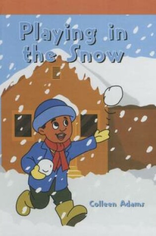 Cover of Playing in the Snow