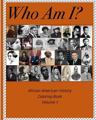 Book cover for Who Am I? - African American History Coloring Book