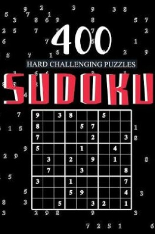 Cover of 400 Sudoku Puzzles Hard Challenging