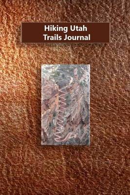 Book cover for Hiking Utah Trails Journal