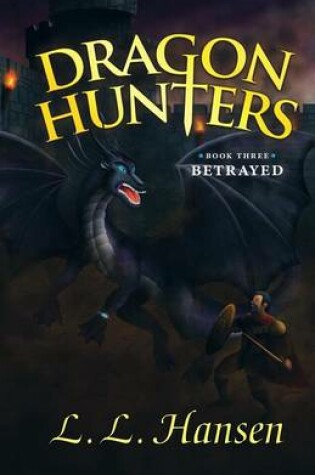 Cover of Dragon Hunters Betrayed