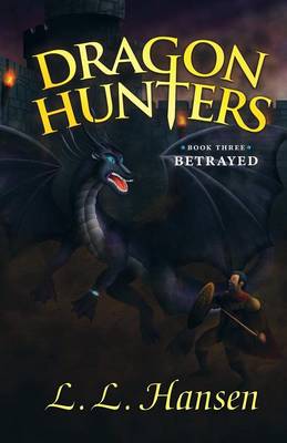 Book cover for Dragon Hunters Betrayed