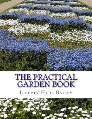 Book cover for The Practical Garden Book