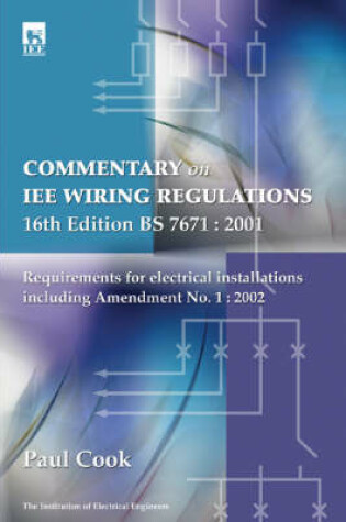 Cover of Commentary on IEE Wiring Regulations (BS 7671: 2001)