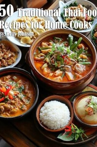 Cover of 50 Traditional Thai Recipes for Home Cooks