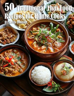 Book cover for 50 Traditional Thai Recipes for Home Cooks