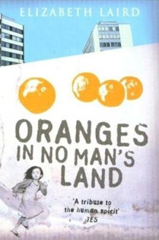 Cover of Oranges In No Man's Land