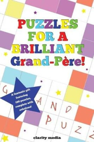 Cover of Puzzles For A Brilliant Grand-Père