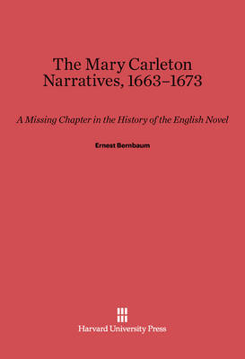 Book cover for The Mary Carleton Narratives, 1663-1673