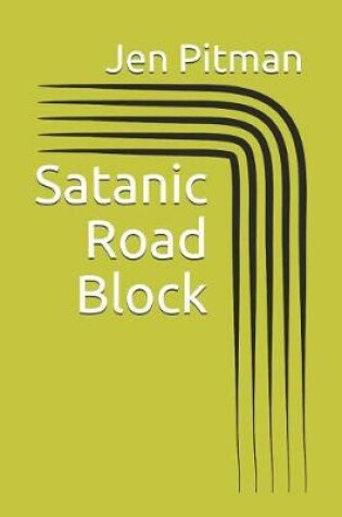 Cover of Satanic Road Block