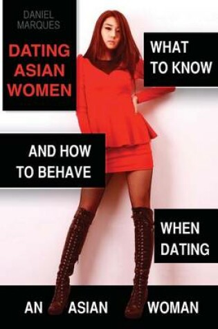 Cover of Dating Asian Women