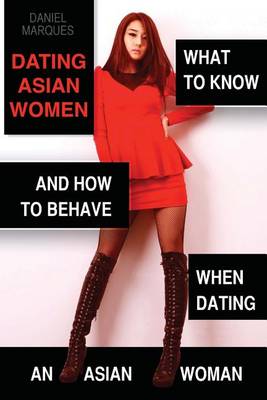 Book cover for Dating Asian Women