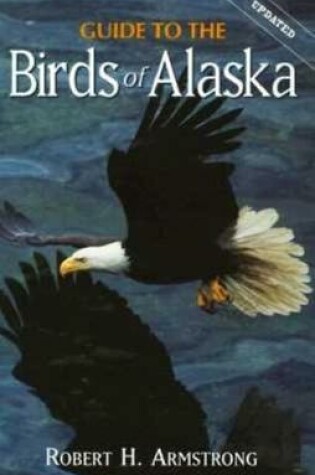 Cover of Complete Guide to the Birds of Alaska