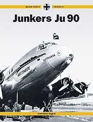 Cover of Black Cross 3: Junkers Ju 90