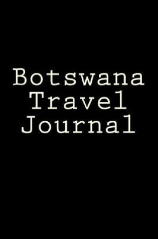 Cover of Botswana Travel Journal