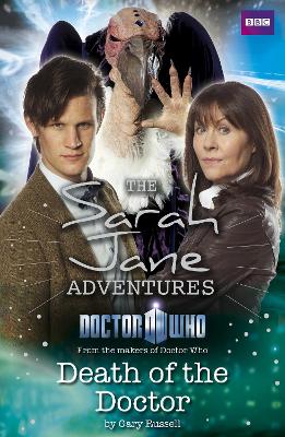 Book cover for Sarah Jane Adventures: Death of the Doctor