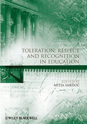 Book cover for Toleration, Respect and Recognition in Education