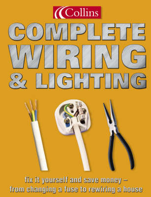 Book cover for Collins Complete Wiring and Lighting
