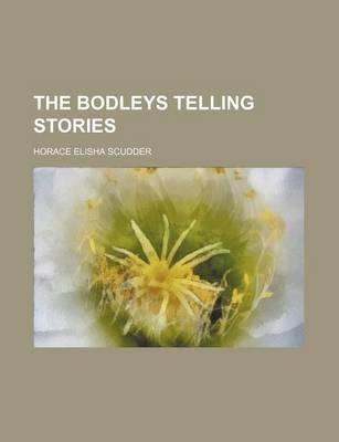 Book cover for The Bodleys Telling Stories