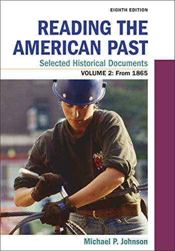 Book cover for Reading the American Past: Selected Historical Documents, Volume 2: Since 1865