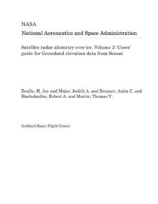 Book cover for Satellite Radar Altimetry Over Ice. Volume 2