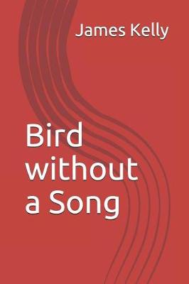 Book cover for Bird Without a Song