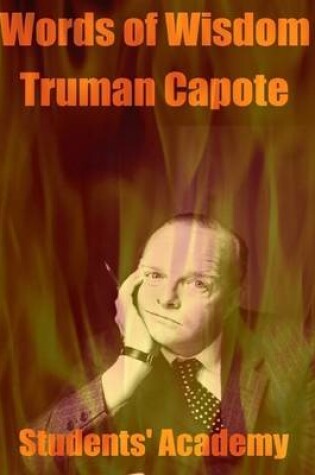 Cover of Words of Wisdom: Truman Capote