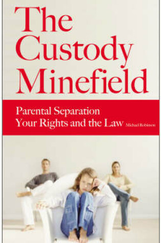 Cover of The Custody Minefield