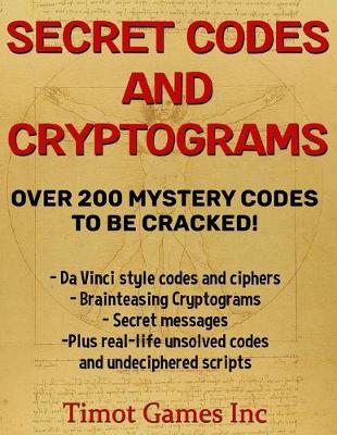 Book cover for Secret Codes and Cryptograms Over 200 Mystery Codes To Be Cracked