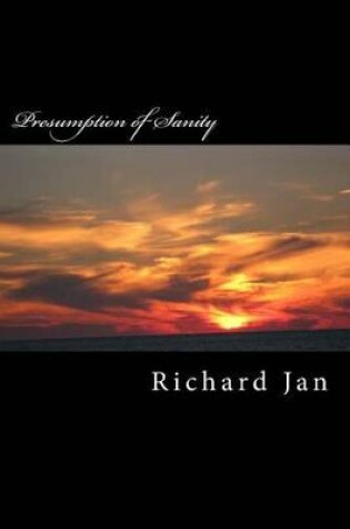 Cover of Book 4, Presumption of Sanity