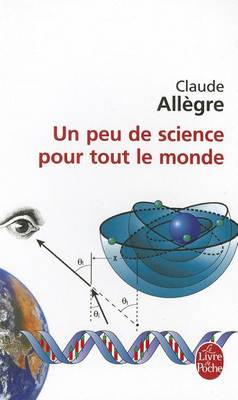 Book cover for Un Peu De Science Pour Tout Le Monde