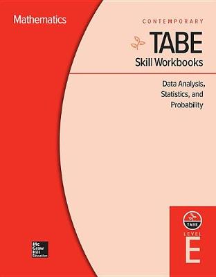 Book cover for Tabe Skill Workbooks Level E: Data Analysis, Statistics, and Probability (10 Copies)