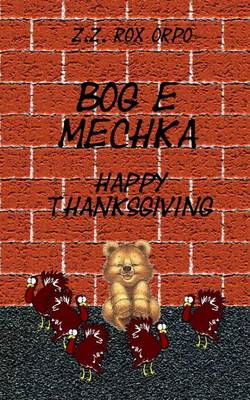 Book cover for Bog E Mechka Happy Thanksgiving