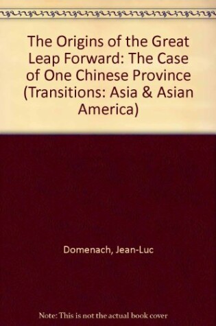 Cover of The Origins Of The Great Leap Forward