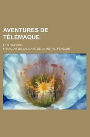 Cover of Aventures de Telemaque (1); Fils D'Ulysse