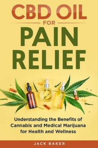 Cover of CBD Oil for Pain Relief