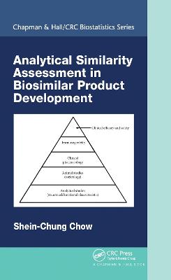 Book cover for Analytical Similarity Assessment in Biosimilar Product Development