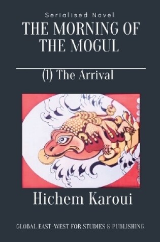 Cover of The Morning of the Mogul