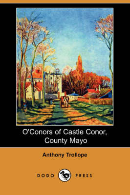 Book cover for O'Conors of Castle Conor, County Mayo (Dodo Press)