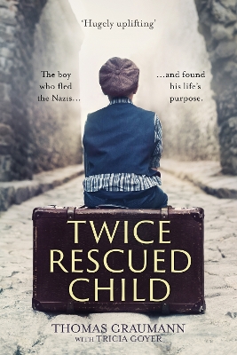 Book cover for Twice-Rescued Child: An orphan tells his story of double redemption