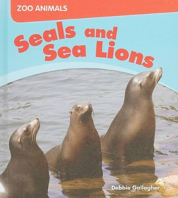Book cover for Us Myl Zooa Seals and Sea Lions