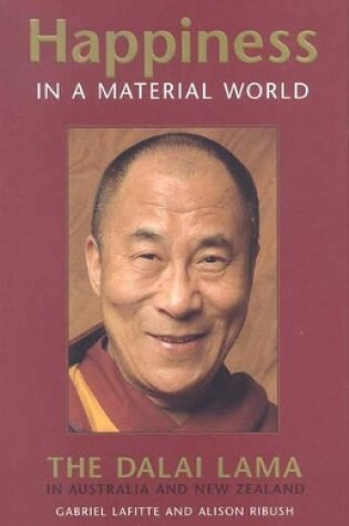 Cover of Happiness in a Material World