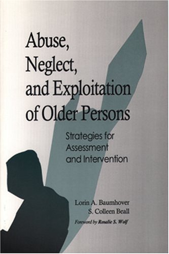 Cover of Abuse, Neglect and Exploitation of Older Persons