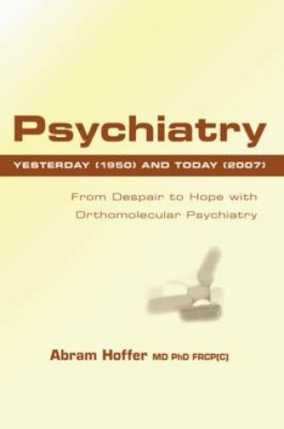 Cover of Psychiatry Yesterday (1950) and Today (2007)