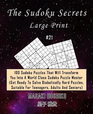 Book cover for The Sudoku Secrets - Large Print #21