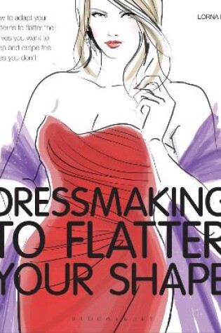 Cover of Dressmaking to Flatter Your Shape